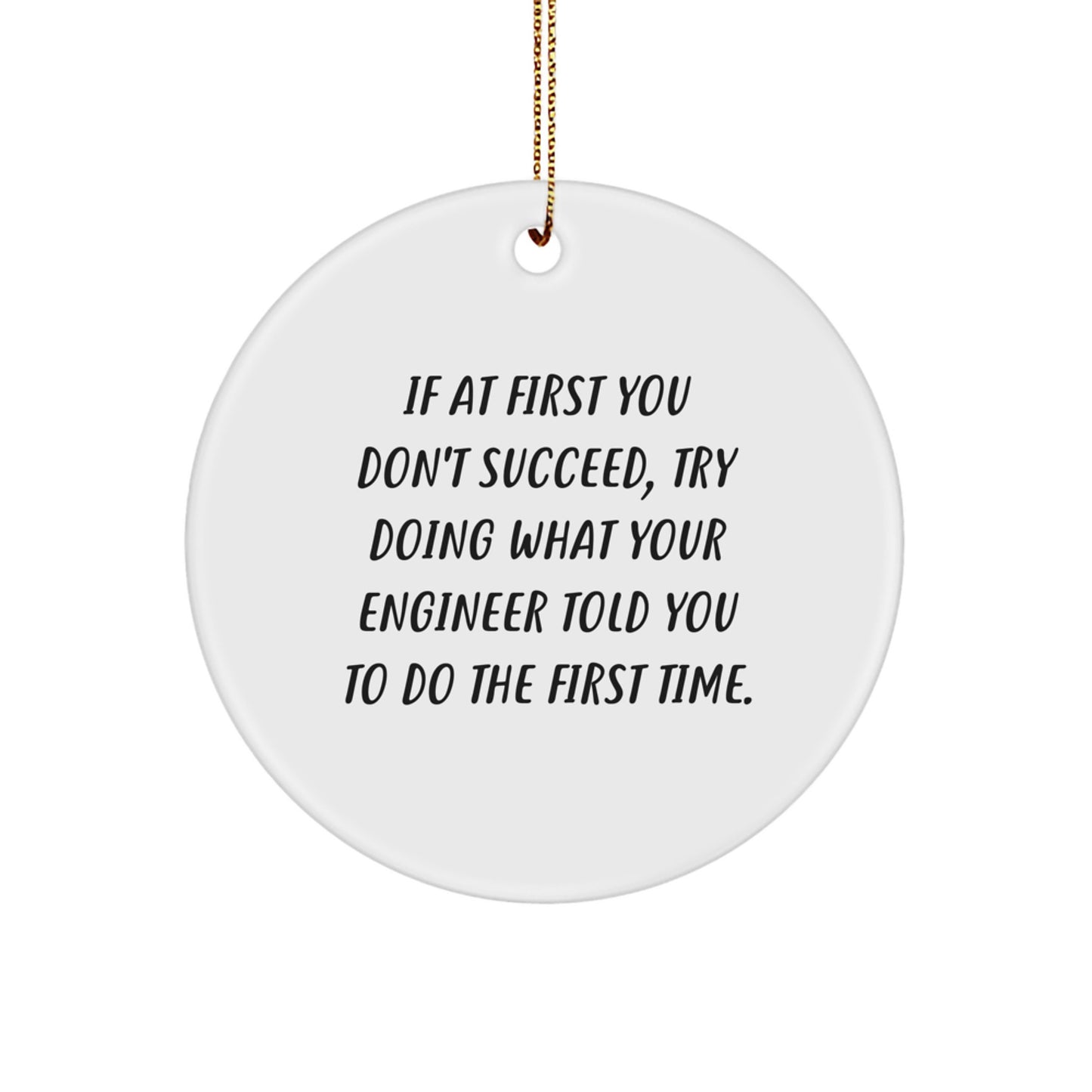 Funny Engineer Christmas Unique Gifts from Family to Engineer Friends - Engineer Circle Ornament for Engineer Coworkers - Image 1