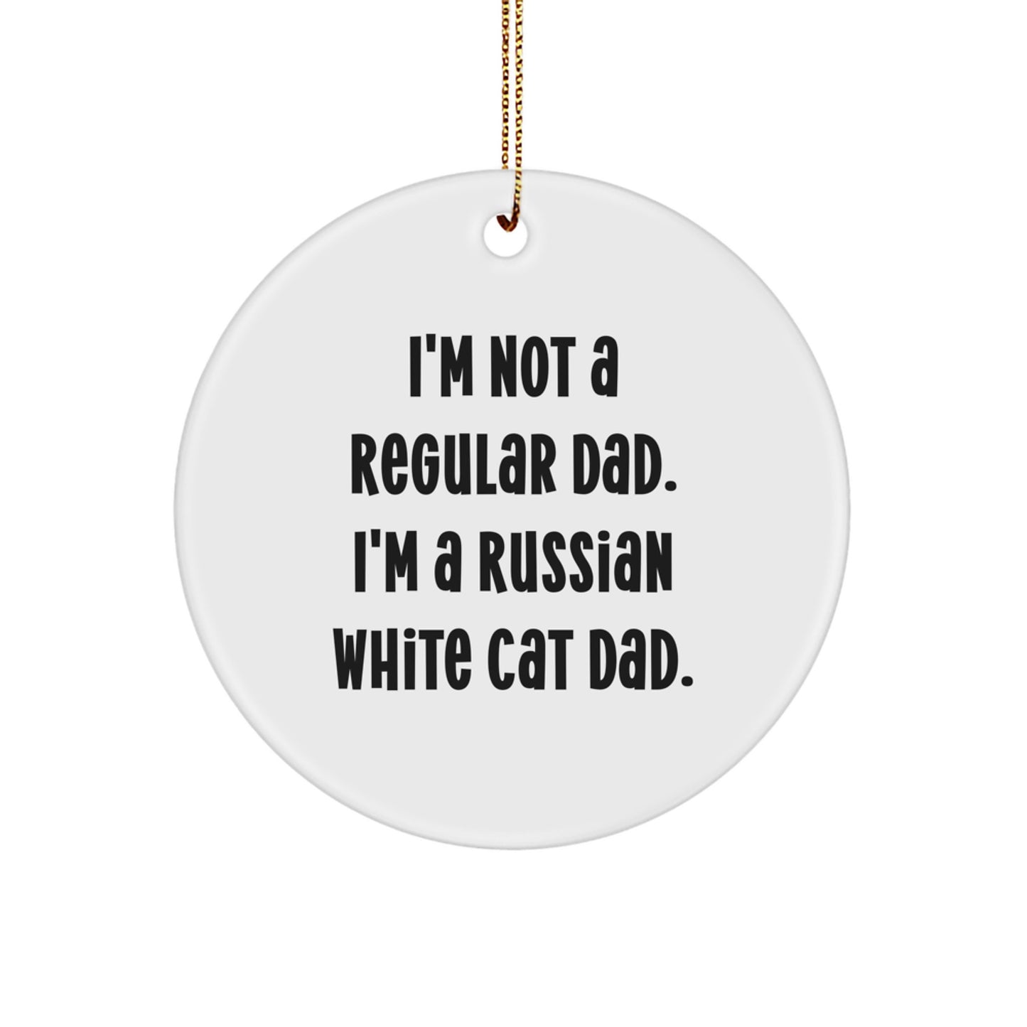 Russian White Cat Dad Gifts from Men for Russian White Cat Lovers Christmas Unique Ornaments Circle Shape - Image 1