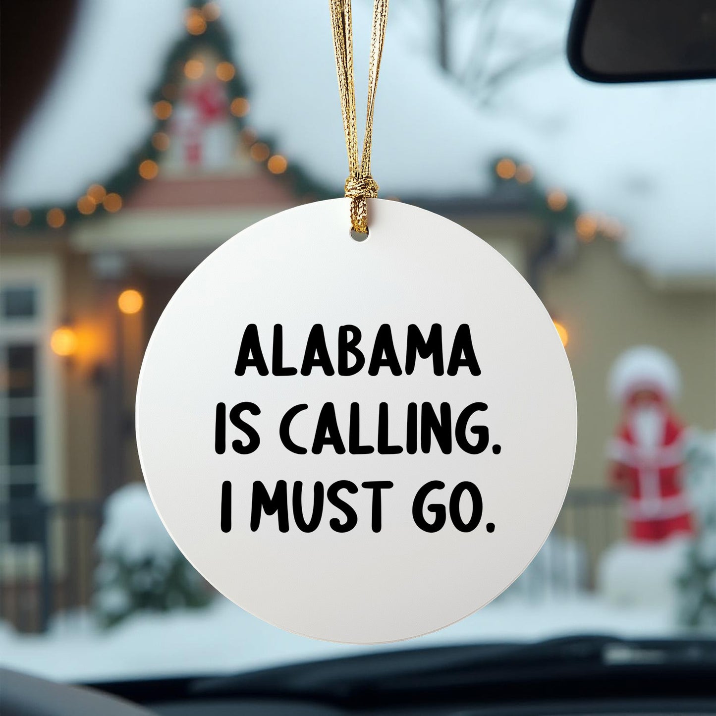 Alabama Gifts: 'Alabama Is Calling. I Must Go.' Christmas Ornaments