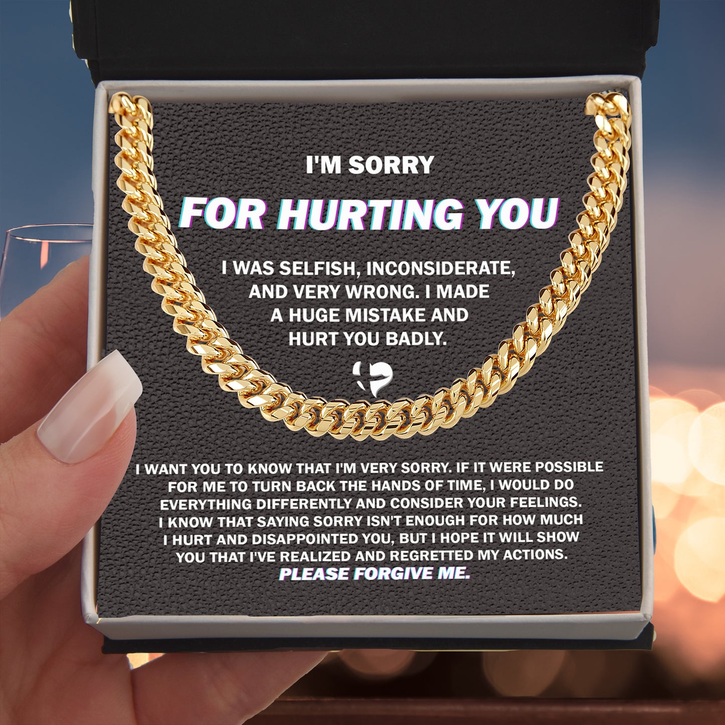 Apology Gift for Him - Sorry I Hurt You Badly, Please Forgive Me - Cuban Link Chain Necklace - Mallard Moon