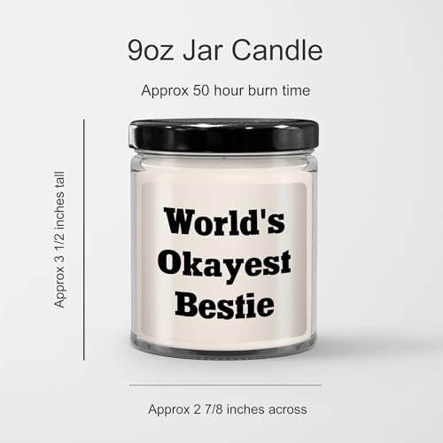 World's Okayest Bestie Funny Gifts for Her Valentine's Presents 9oz Vanilla Soy Candle for Bestie Lovers, A Sweet Okayish Gift from a Bestie, Lasting Vanilla Scent - Mallard Moon Gift Shop