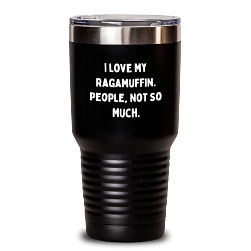 Ragamuffin Cat Lovers Funny Quote Tumbler, 20oz or 30oz Vacuum-Insulated Gifts from Men to Women for Ragamuffin Cat Enthusiasts, Christmas Unique Gifts
