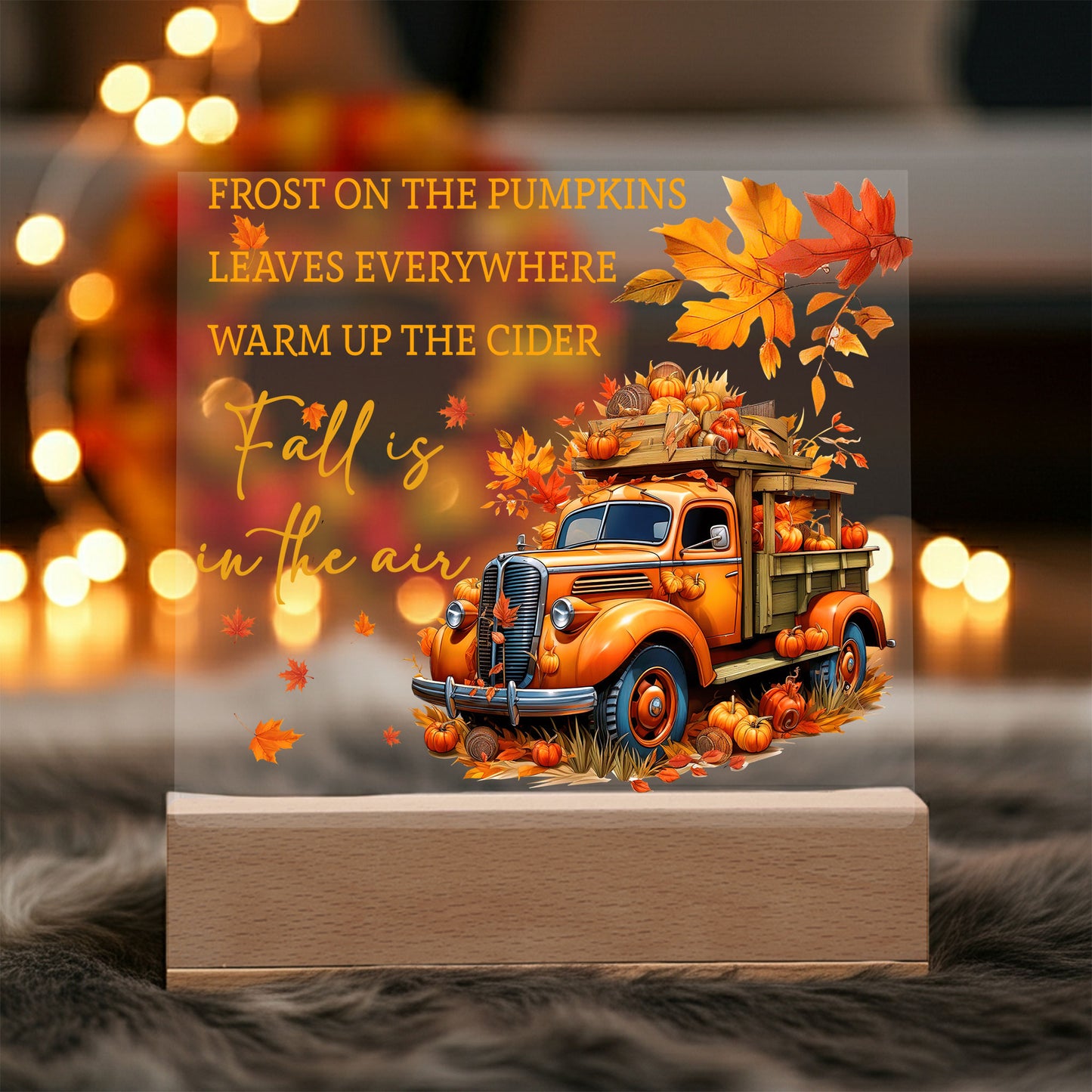Fall Is in the Air Acrylic Plaque – Pumpkin Truck Autumn Decor – Lighted Acrylic Sign with Wooden Base (Corded or Battery Option)