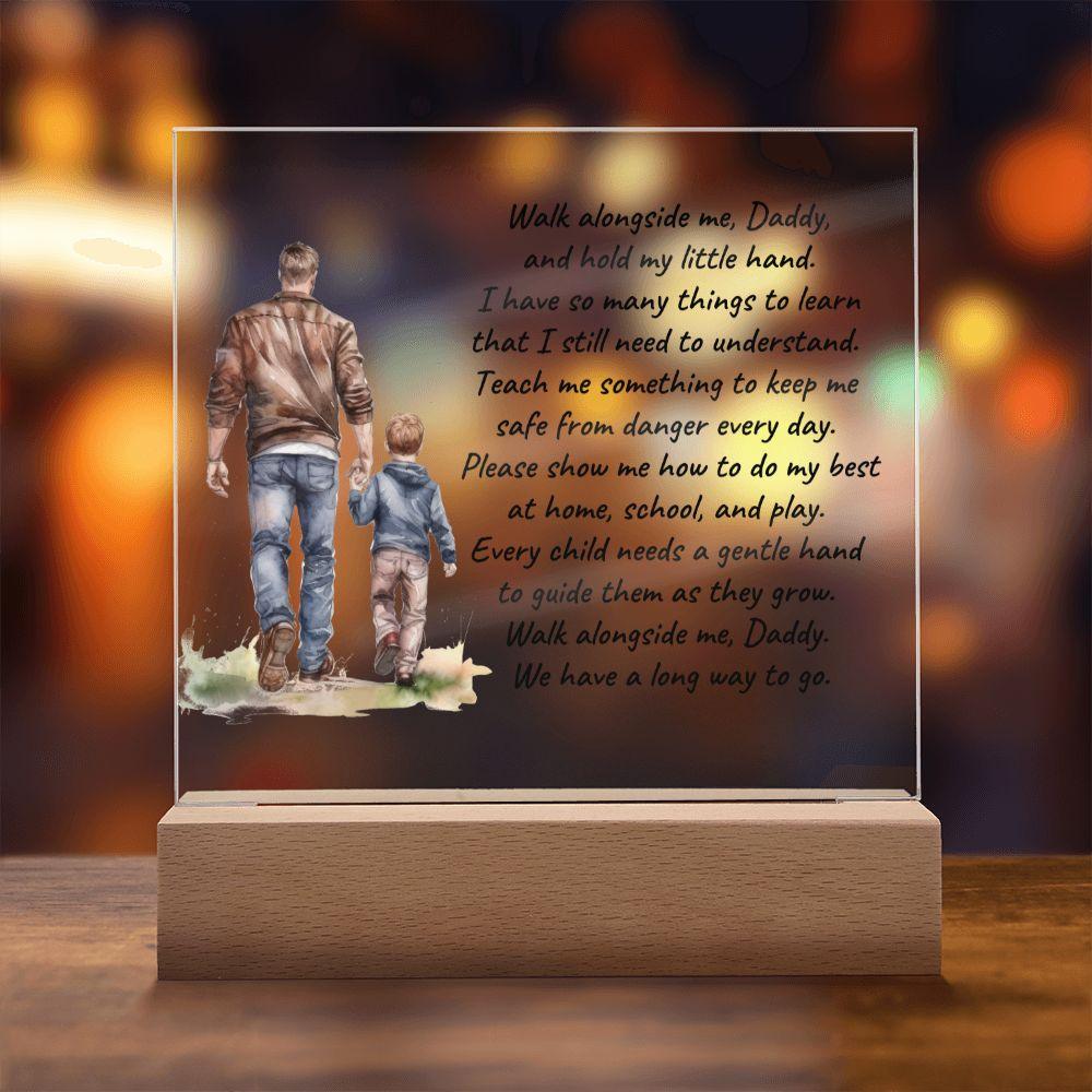 Father and Son Walk Alongside Me, Daddy Personalized Acrylic Plaque - Mallard Moon Gift Shop