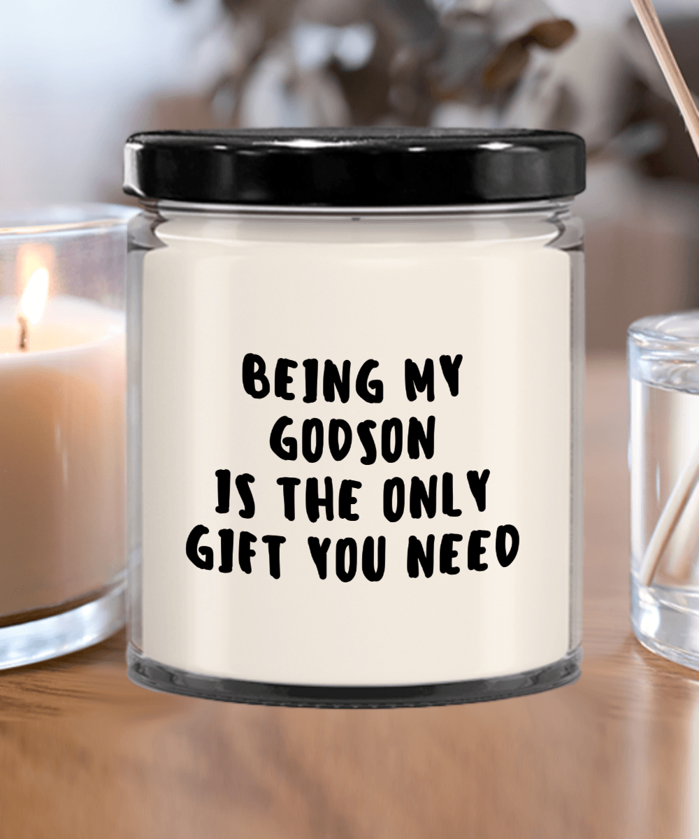 Godson Gift Ideas - Being My Godson is The Only Gift You Need Scented Soy Candle - Mallard Moon Gift Shop