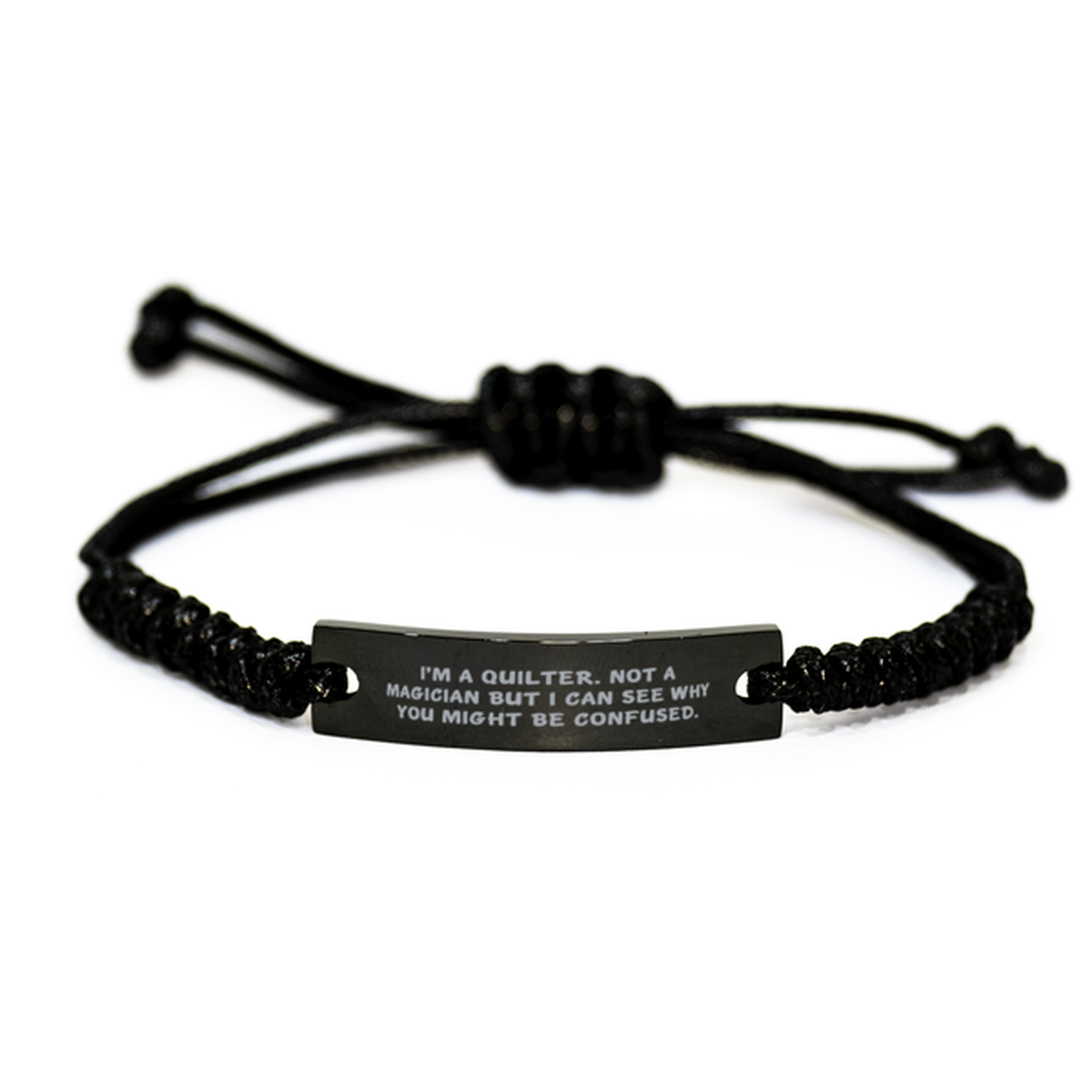 Funny Quilter Bracelet – “Not a Magician” Quote – Black Braided Leather Wristband for Sewing Lovers - Mallard Moon Gift Shop