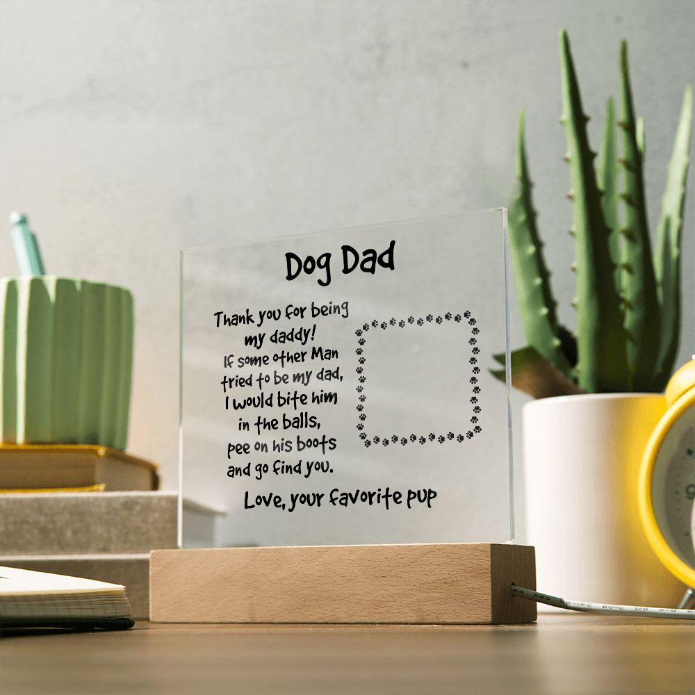 Gift for Dog Dad Custom Photo Upload Acrylic Plaque - Mallard Moon Gift Shop