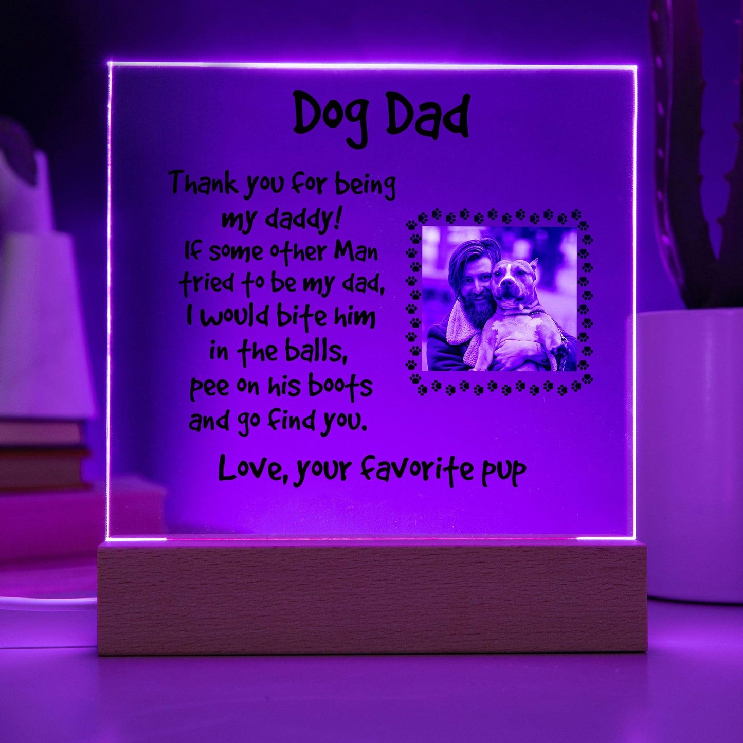 Gift for Dog Dad Custom Photo Upload Acrylic Plaque - Mallard Moon Gift Shop
