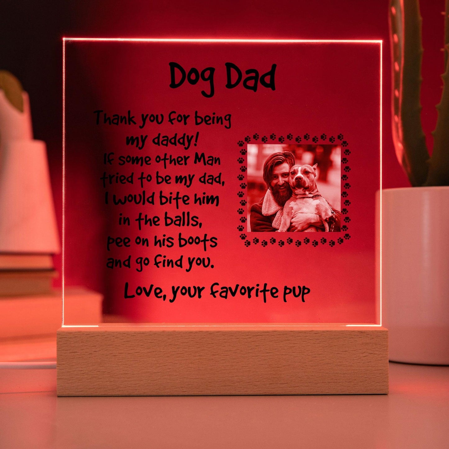Gift for Dog Dad Custom Photo Upload Acrylic Plaque - Mallard Moon Gift Shop