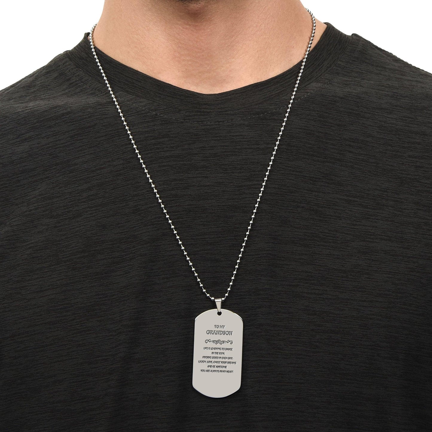 Grandson Engraved Silver Dog Tag Necklace, Motivational Heartfelt Birthday, Christmas Holiday Gifts For Grandson, Life is Learning to Dance in the Rain, You are Always in My Heart - Mallard Moon Gift Shop