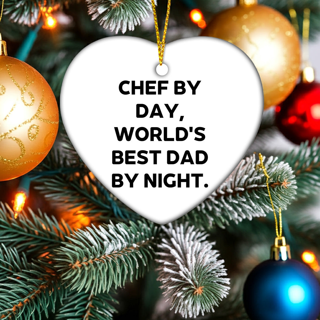 Chef Gifts from Men - Christmas Unique Gifts for Chef by Day, World's Best Dad By Night. Heart Ornament
