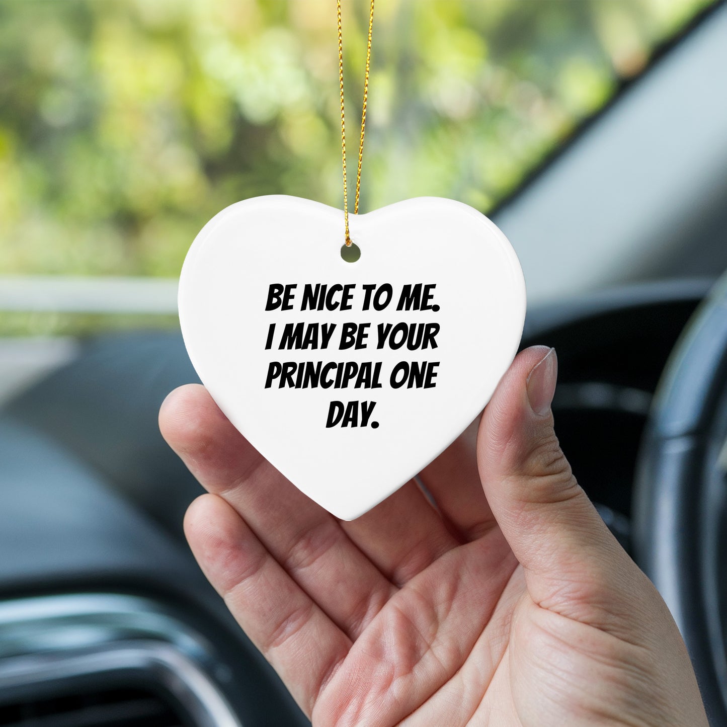 Funny Principal Heart Ornament Gifts from Friends, Coworkers or Family for Christmas - 'Be Nice To Me. I May Be Your Principal One Day.' - Mallard Moon