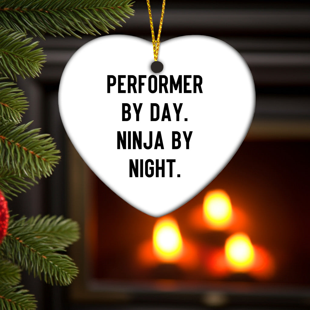 Performer Gifts from Friends, Christmas Unique Performer Heart Ornament, 'Performer By Day. Ninja By Night.' - Mallard Moon