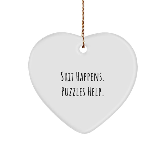 Funny Puzzles Gifts for Friends and Family - Shit Happens Heart Ornament with Festive Gold Cord for Christmas Unique Gifts - Image 1