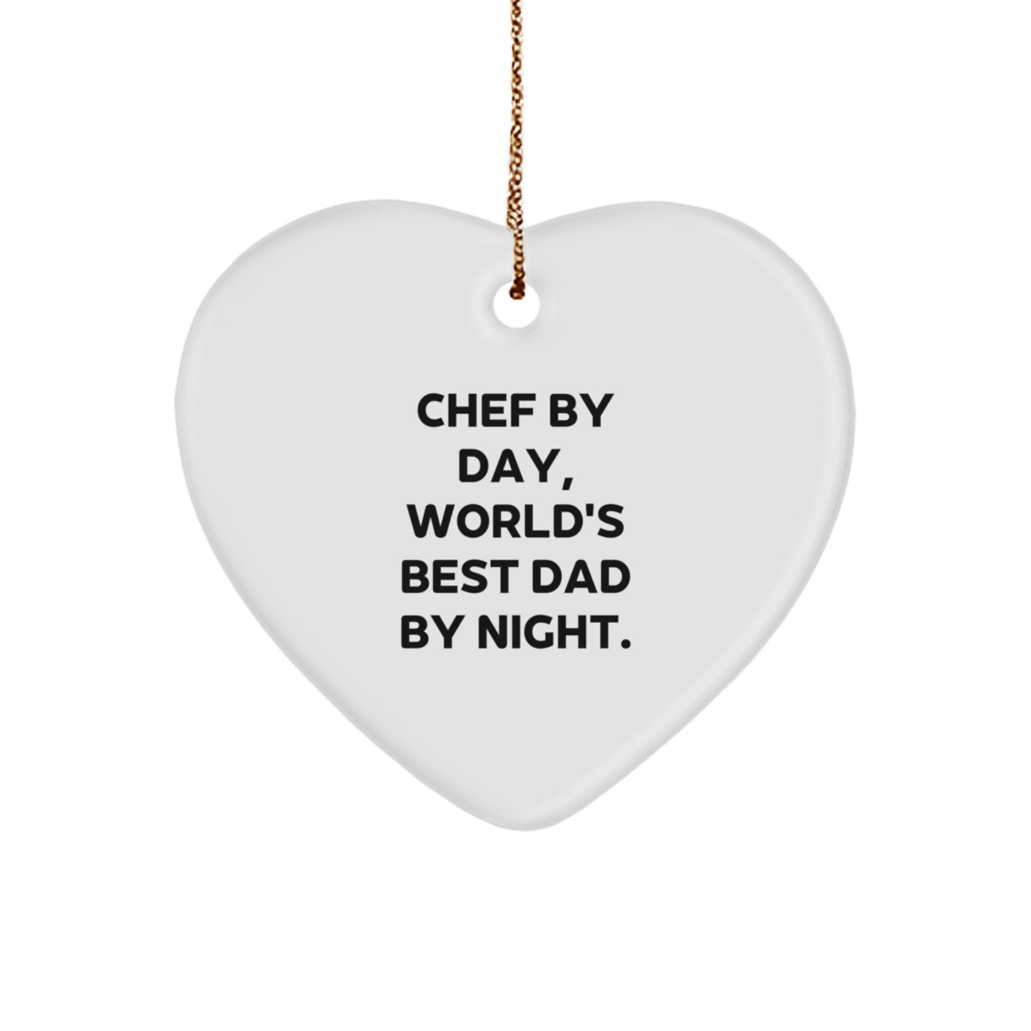 Chef Gifts from Men - Christmas Unique Gifts for Chef by Day, World's Best Dad By Night. Heart Ornament - Image 1