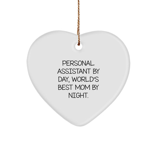 Funny Personal Assistant Gifts from Mom - Heart Ornament for Christmas - Image 1