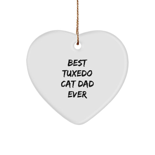 Funny Tuxedo Cat Dad Gifts for Men - Heart Ornament, 'Best Tuxedo Cat Dad Ever' Quote, Christmas Unique Gifts from Friends to Family - Image 1