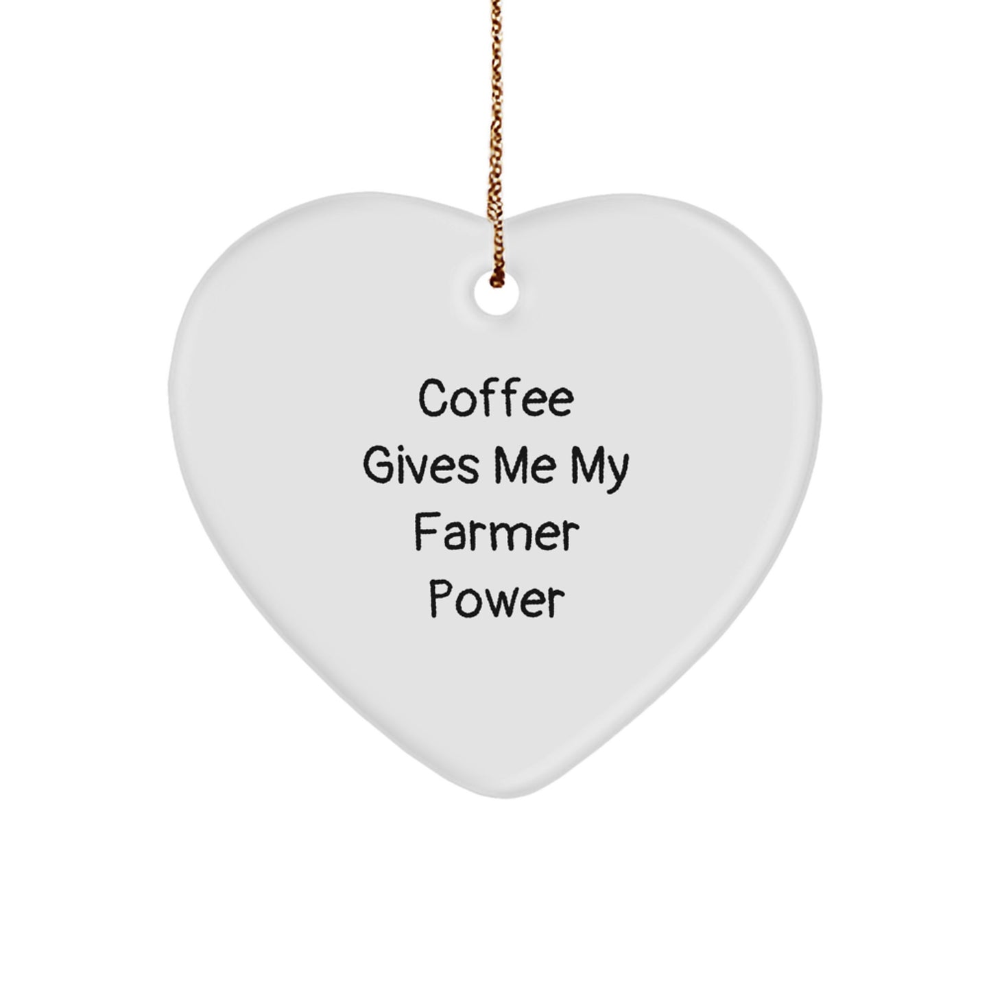 Funny Farmer Gifts from Men to Farmer - Coffee Gives Me Power Heart Ornament for Farmers, Durable MDF Material, Perfect Christmas Unique Gifts - Image 1