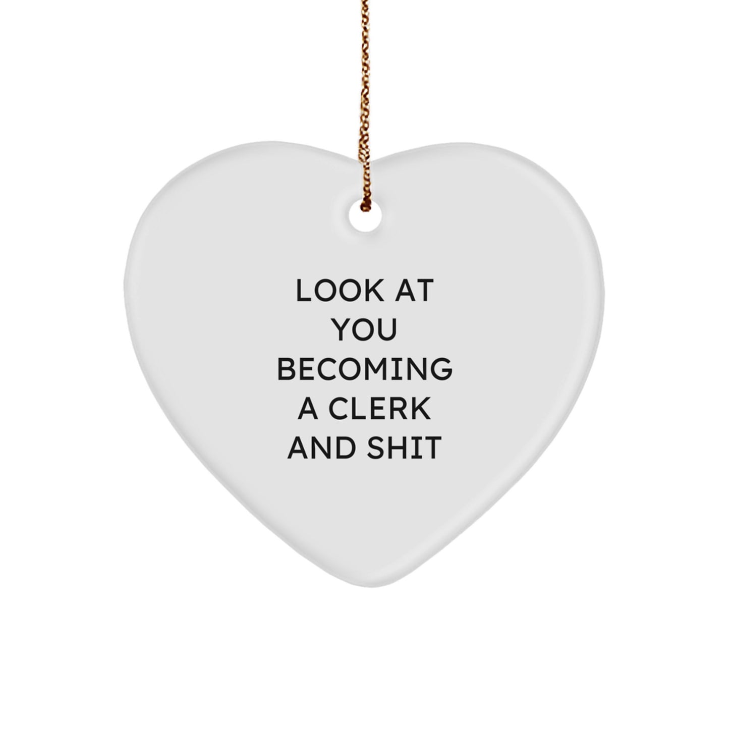 Funny Clerk Heart Ornament Gifts from Friends to Clerk, Heart Ornament Christmas Unique Gifts - Image 1