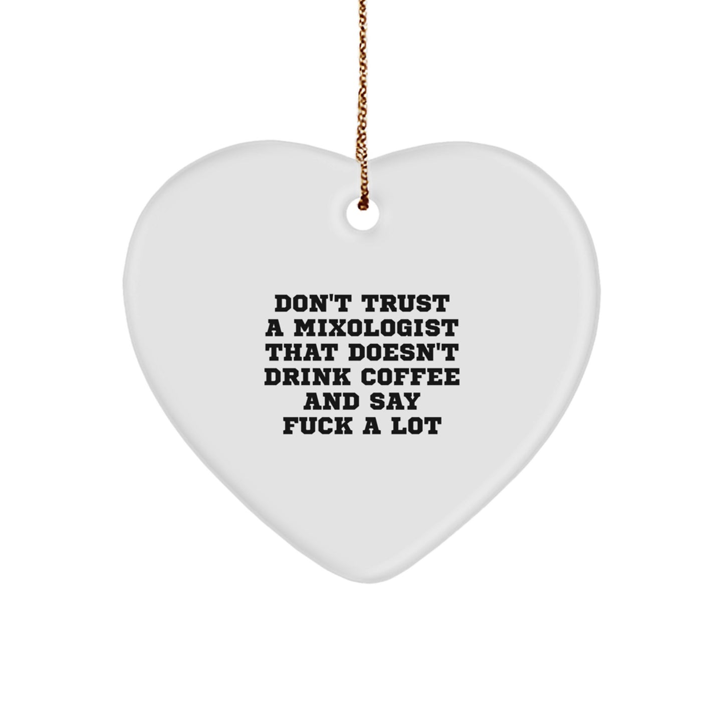 Gifts from Friends and Family for the Mixologist Who Says 'F--k A Lot' - Funny Mixologist Christmas Ornament - Image 1