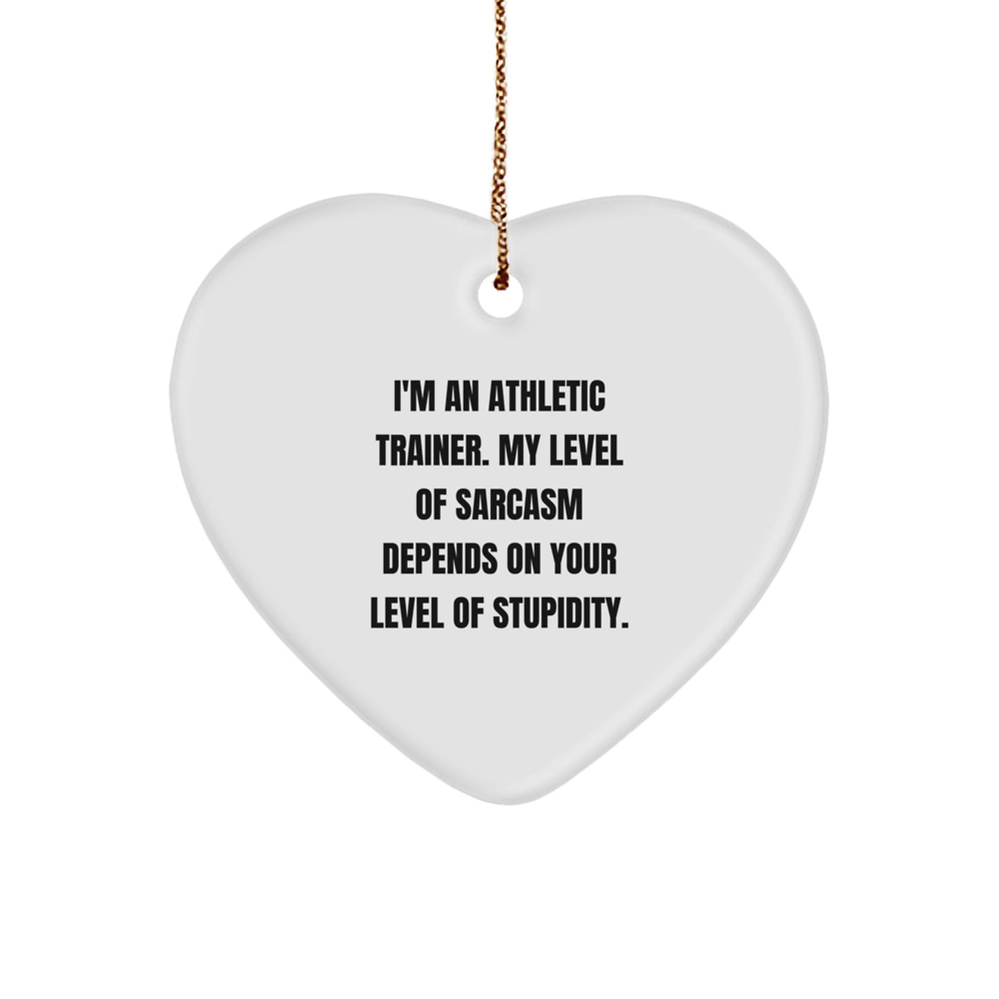 Funny Athletic Trainer Gifts from Friends, Heart Ornament with Encouragement Quote, Christmas Unique Gifts for Athletic Trainers - Image 1