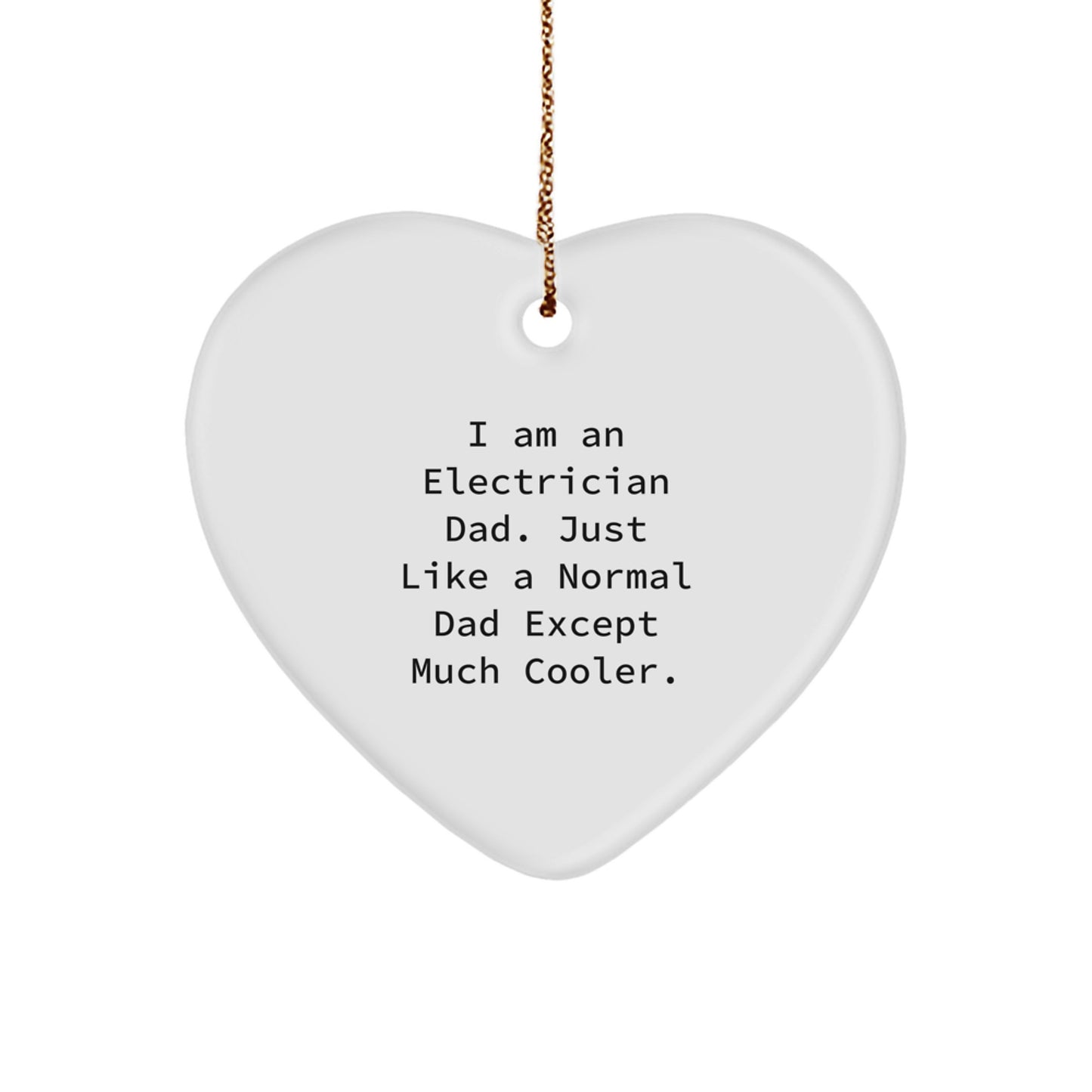 Funny Electrician Heart Ornaments Gifts from Men to Electrician Dad Christmas Unique Gifts - Image 1