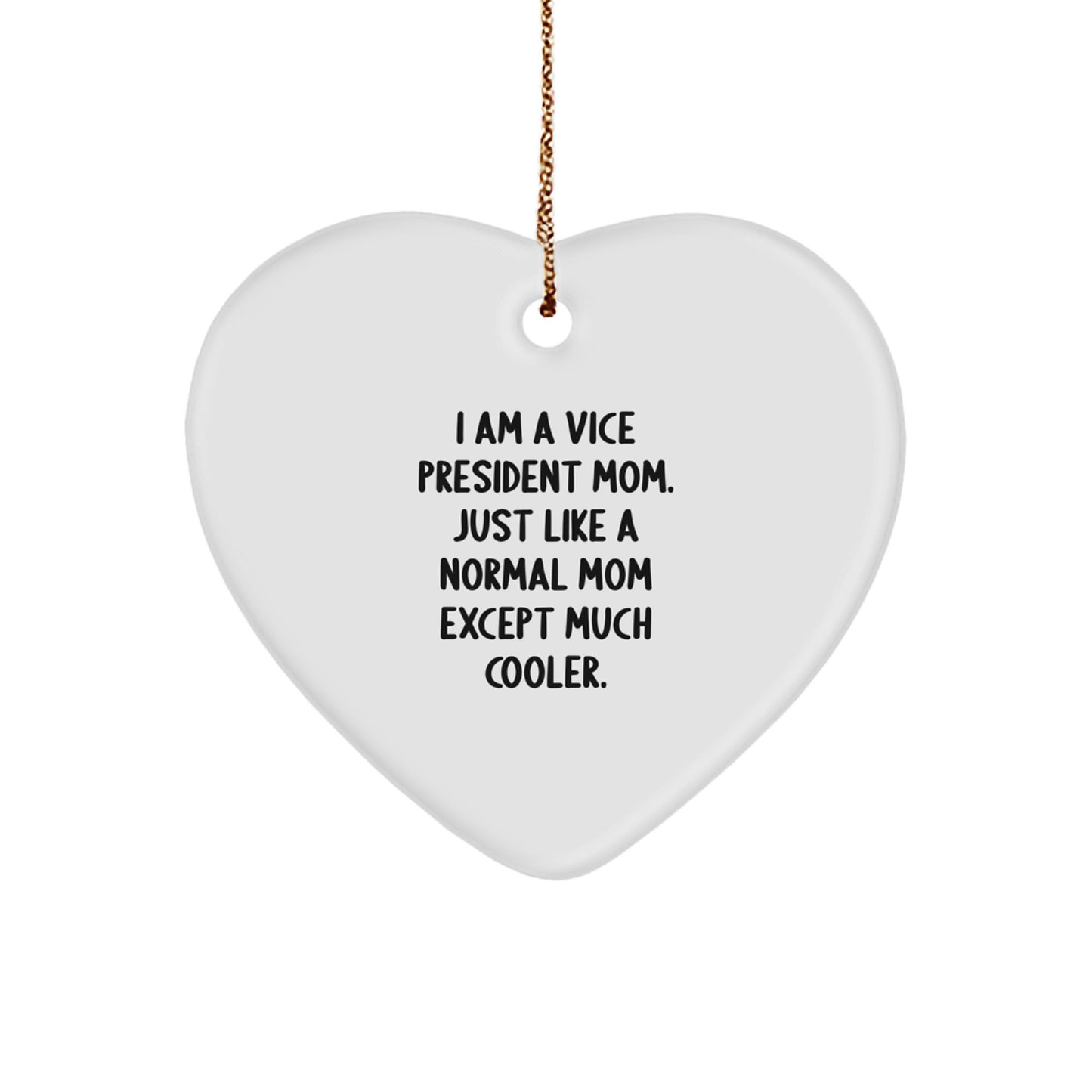Funny Vice President Heart Ornament Gifts from Friends, Coworkers, Family for Vice President Mom, Unique Christmas Unique Gifts - Image 1