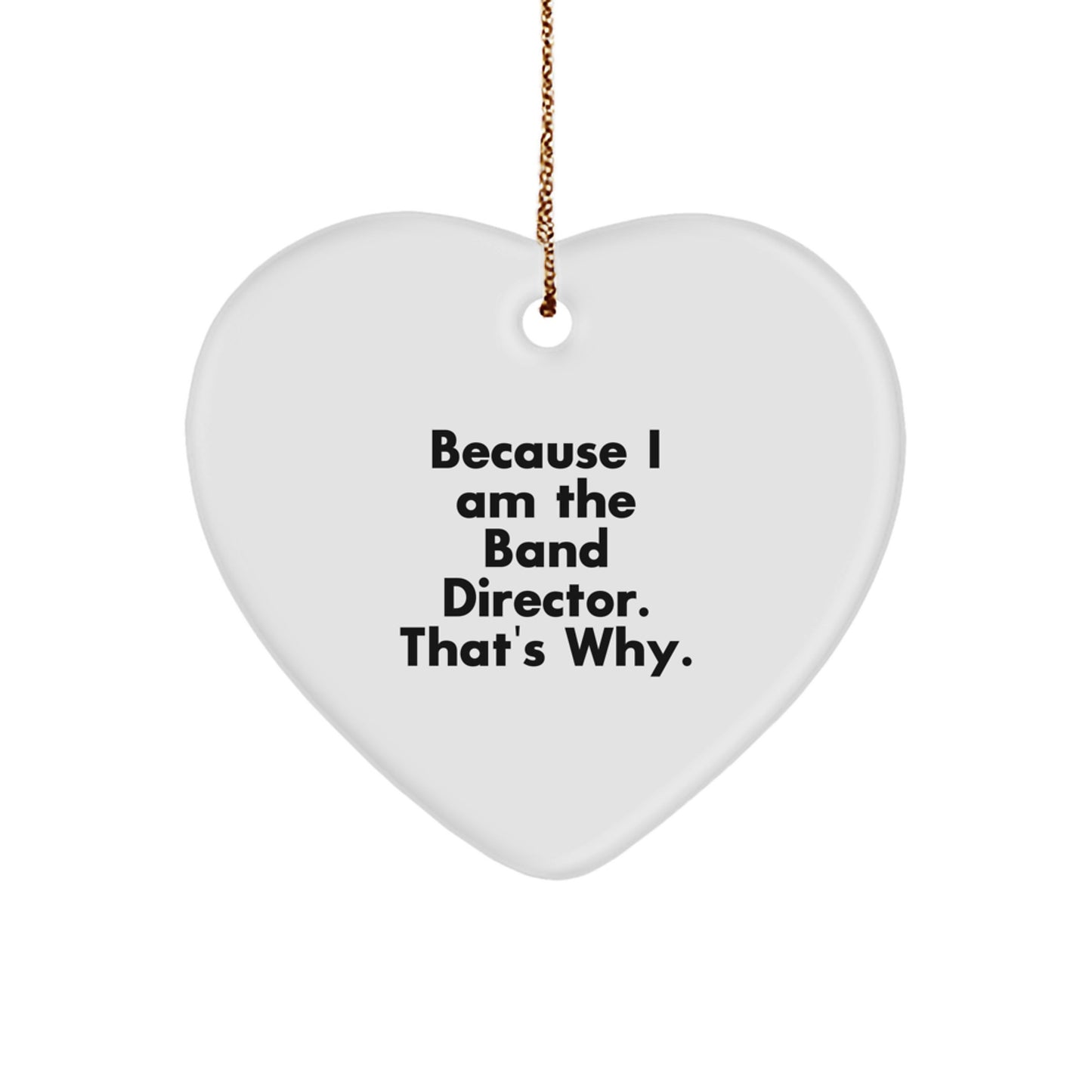Funny Band Director Heart Ornament Gifts from Friends for Christmas Unique Presents - Image 1