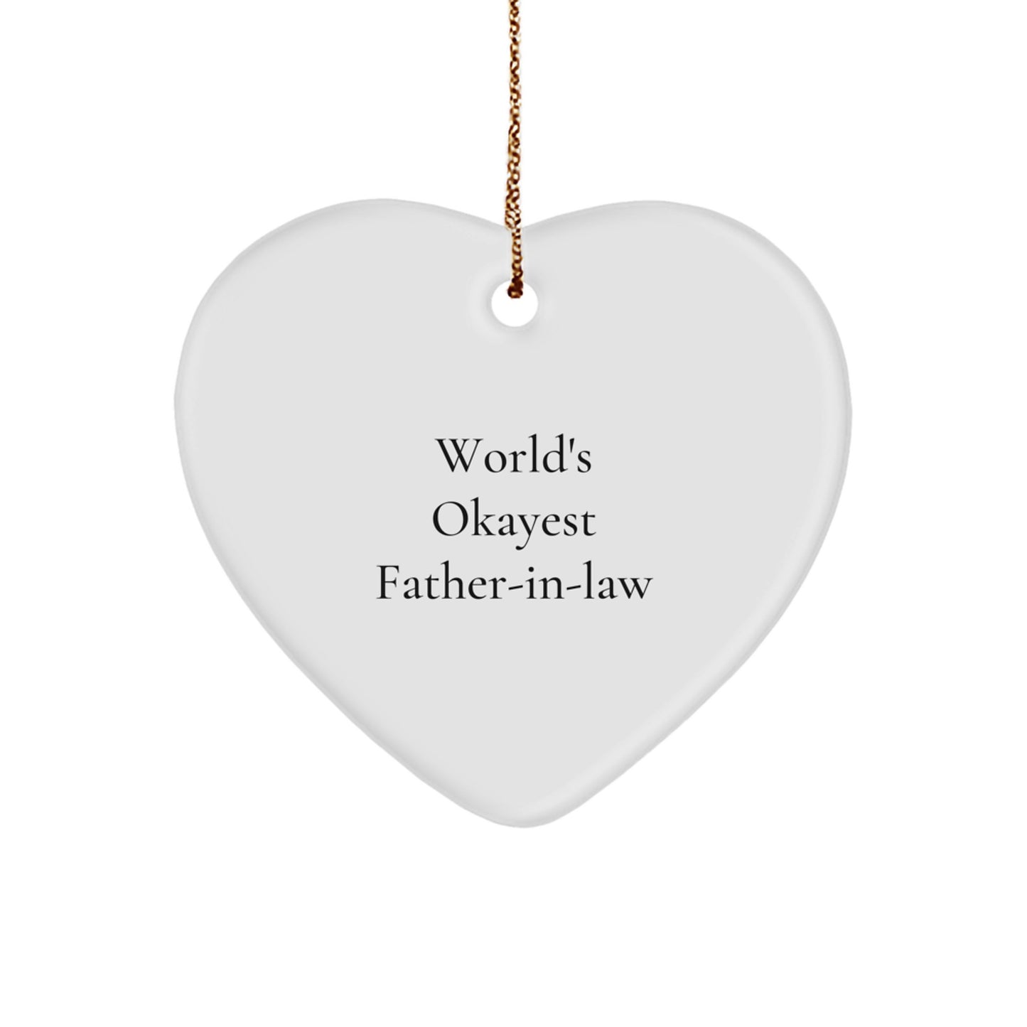 Funny Gifts from Family for Father-in-law Heart Ornament with World's Okayest Quote Christmas Unique Gifts - Image 1