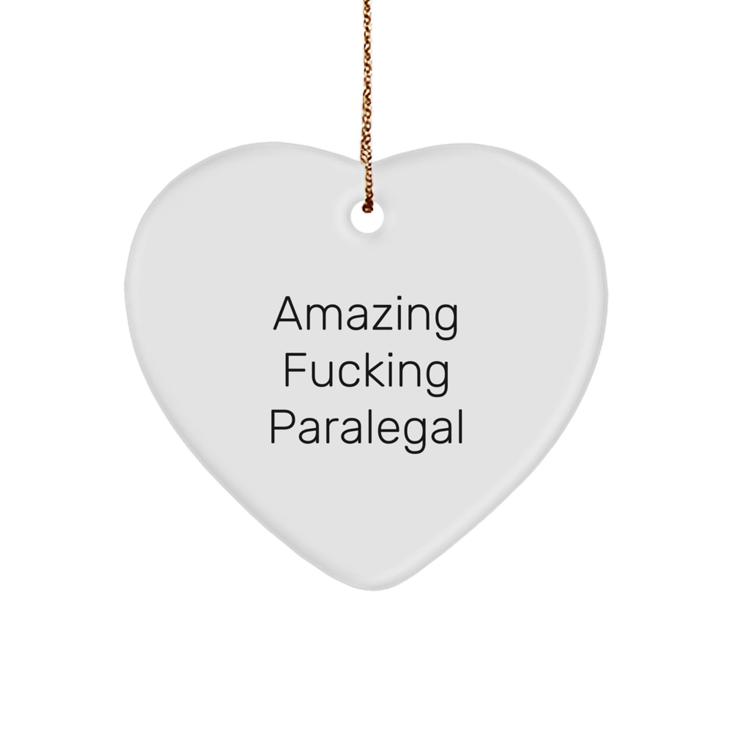 Funny Paralegal Gifts for Women, Christmas Unique Heart Ornament from Friends, Partner, or Family - Image 1