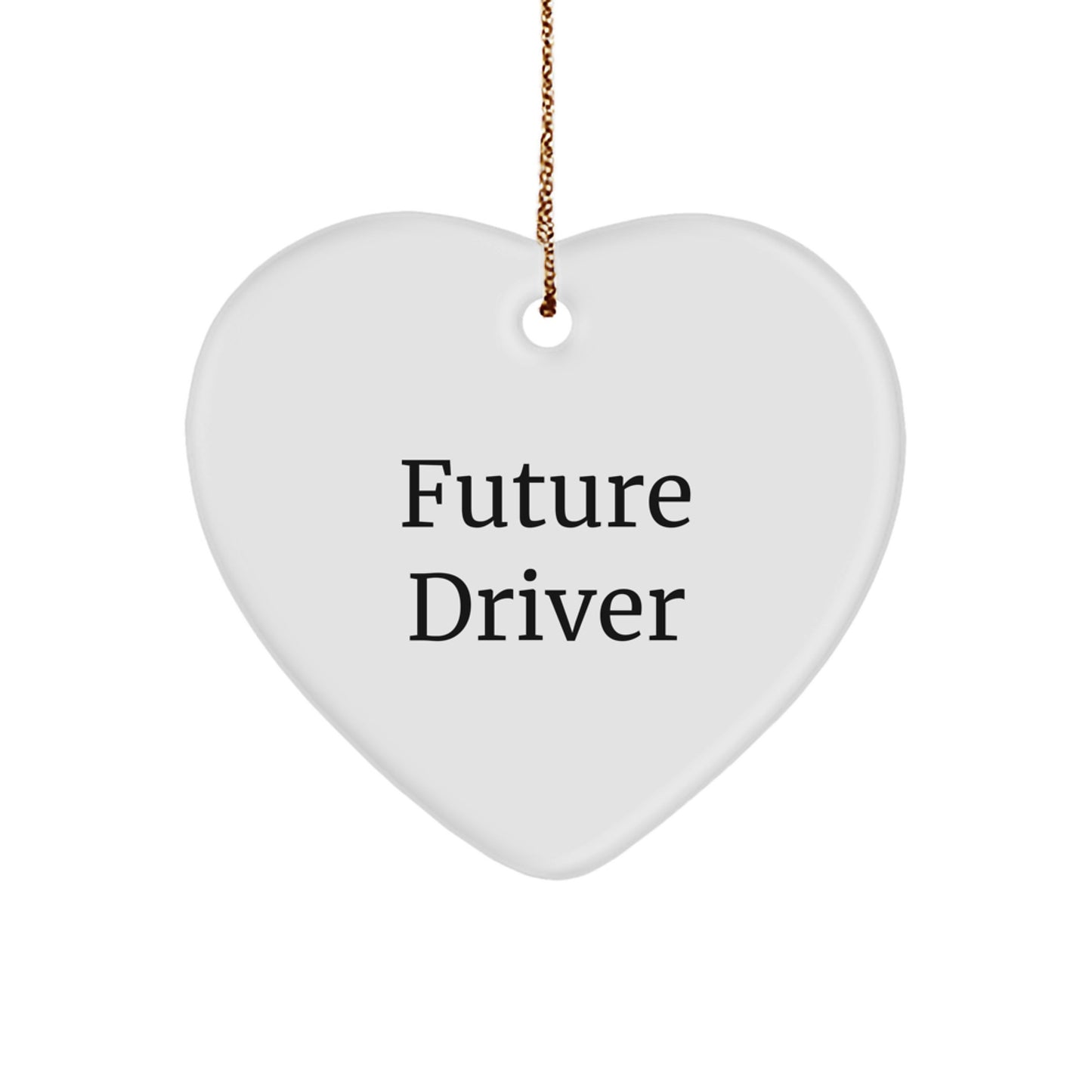 Funny Future Driver Heart Ornament, Gifts from Family for Drivers, Unique Christmas Unique Gifts for Men and Women - Image 1