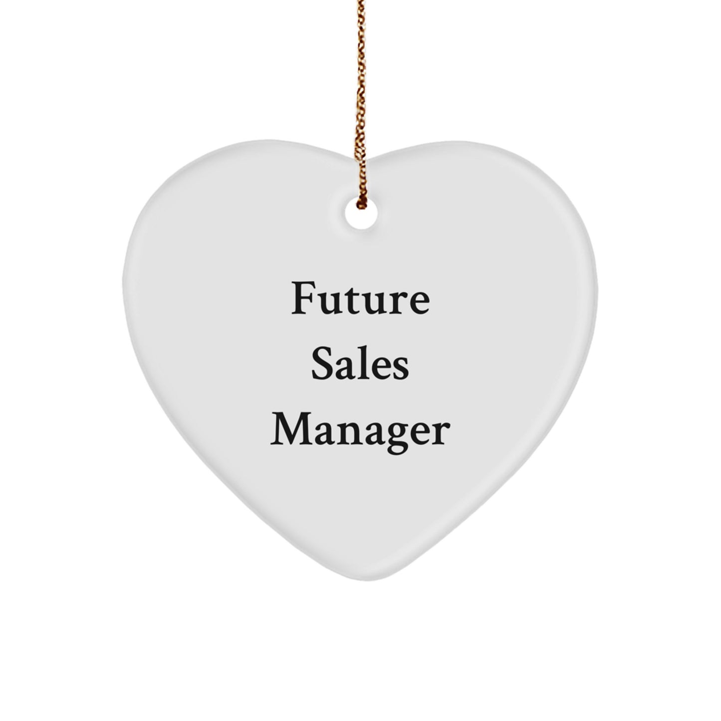 Funny Sales Manager Gifts from Friends, Heart Ornament for Future Sales Manager, Christmas Unique Gifts - Image 1