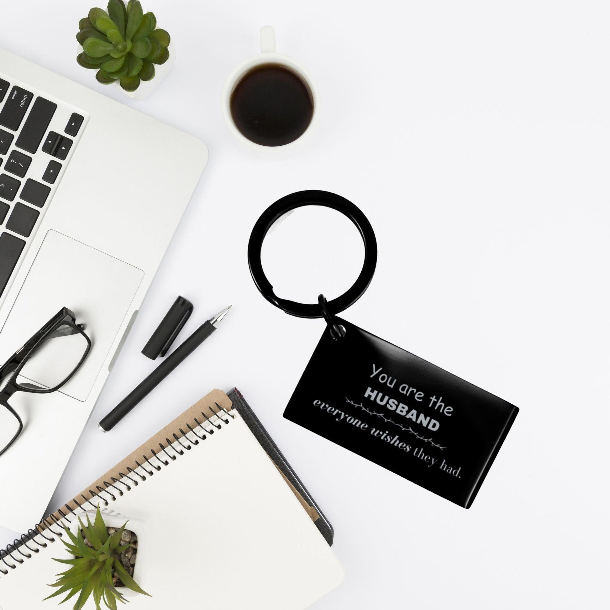 Husband Keychain, Everyone wishes they had, Inspirational Keychain For Husband, Husband Gifts, Birthday Christmas Unique Gifts For Husband - Mallard Moon Gift Shop