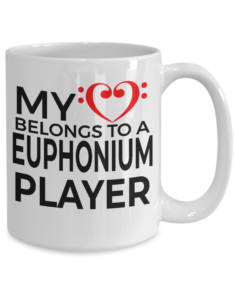 Euphonium Player Romantic Mug - My Heart Belongs to a Euphonium Player - Mallard Moon Gift Shop