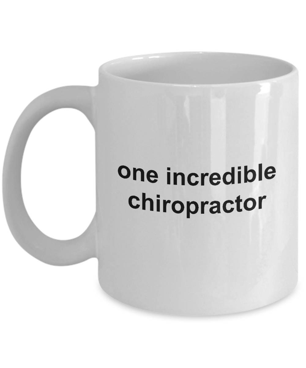 Chiropractor Custom Coffee Mug - One Incredible Chiropractor - Mallard Moon Gift Shop