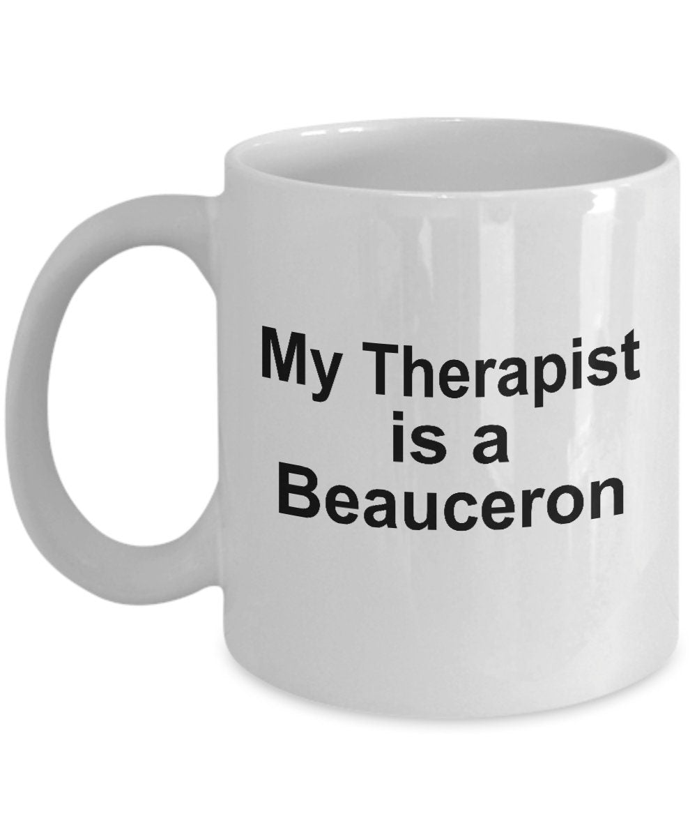 Beauceron Dog Therapist Mug - Mallard Moon Gift Shop