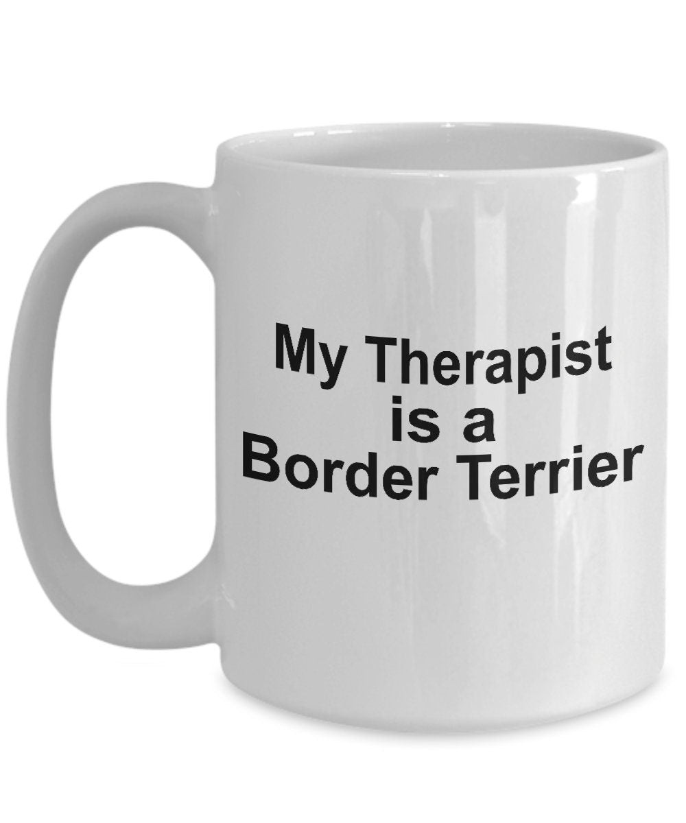 Border Terrier Dog Therapist Mug - Mallard Moon Gift Shop