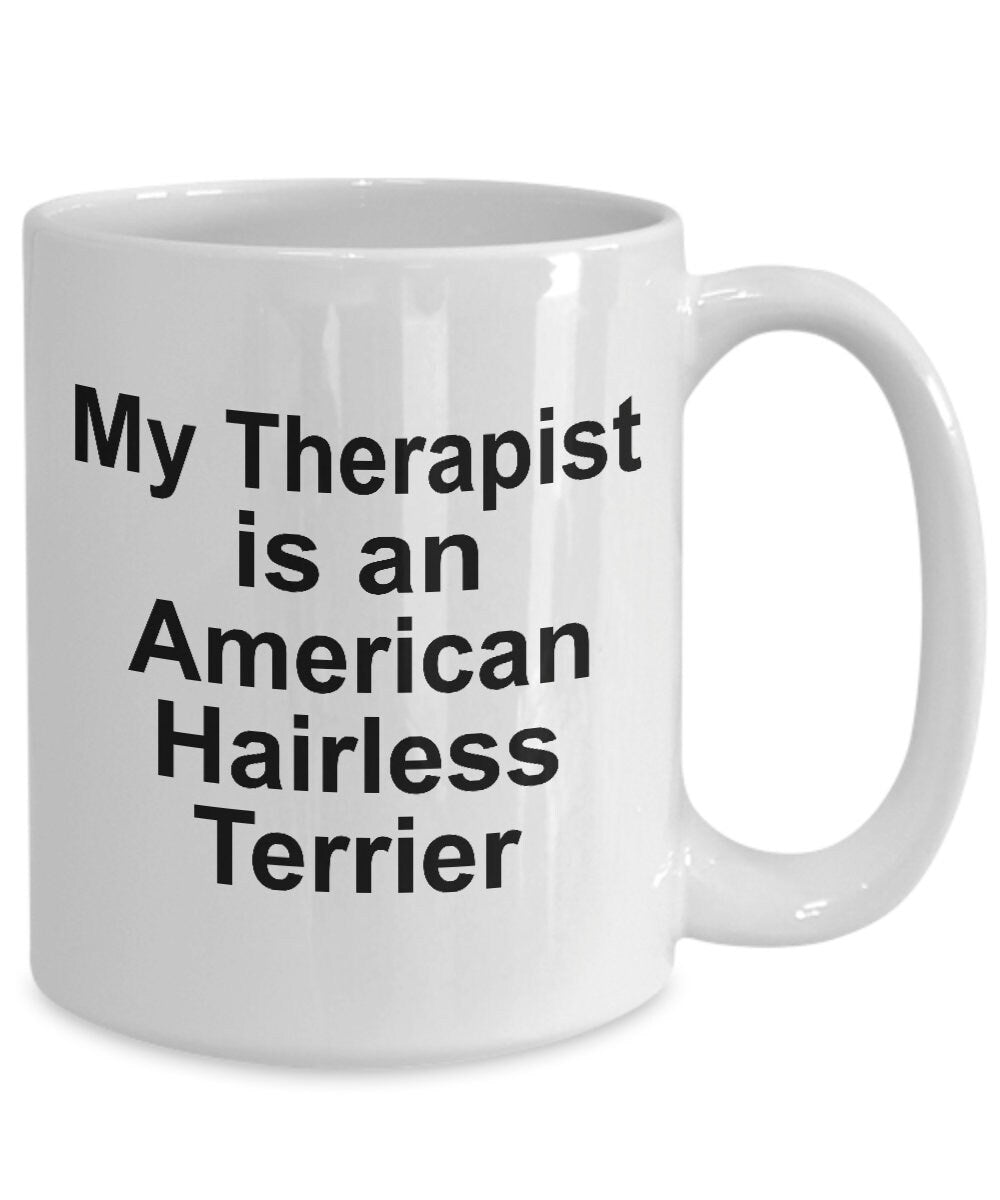 American Hairless Terrier Dog Therapist Mug - Mallard Moon Gift Shop