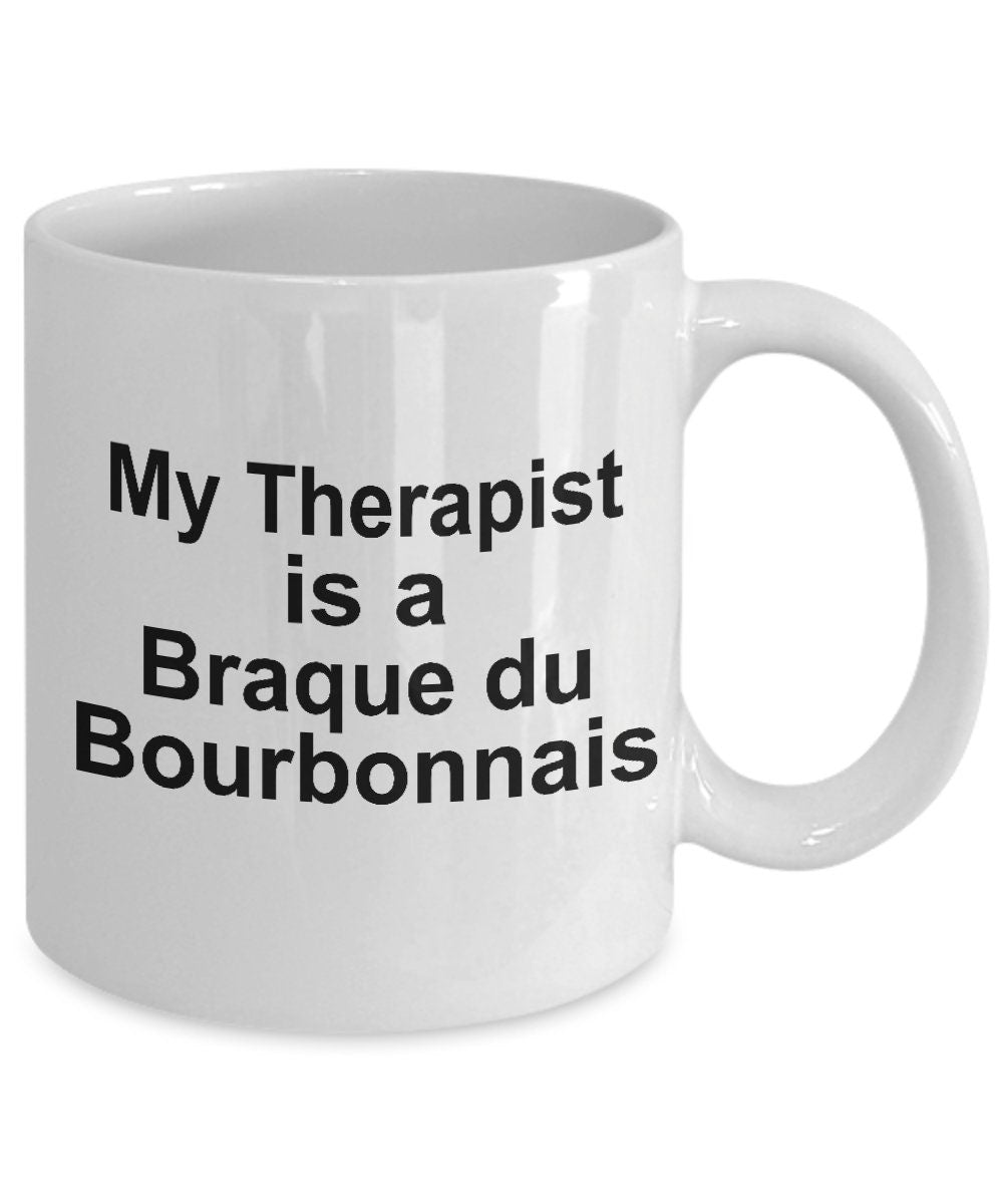 Braque du Bourbonnais Dog Therapist Mug - Mallard Moon Gift Shop