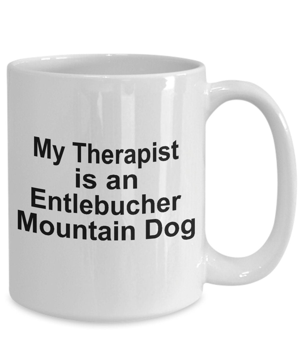 Entlebucher Mountain Dog Therapist Mug - Mallard Moon Gift Shop