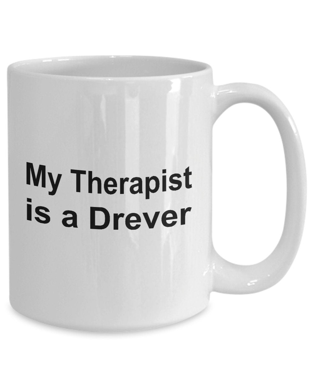 Drever Dog Therapist Mug - Mallard Moon Gift Shop