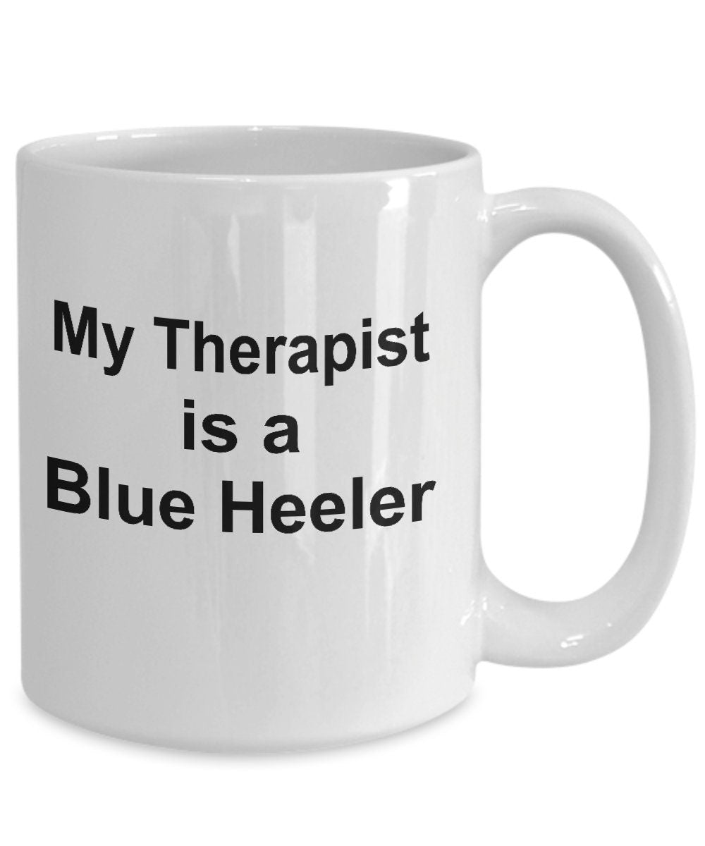 Blue Heeler Dog Therapist Coffee Mug - Mallard Moon Gift Shop