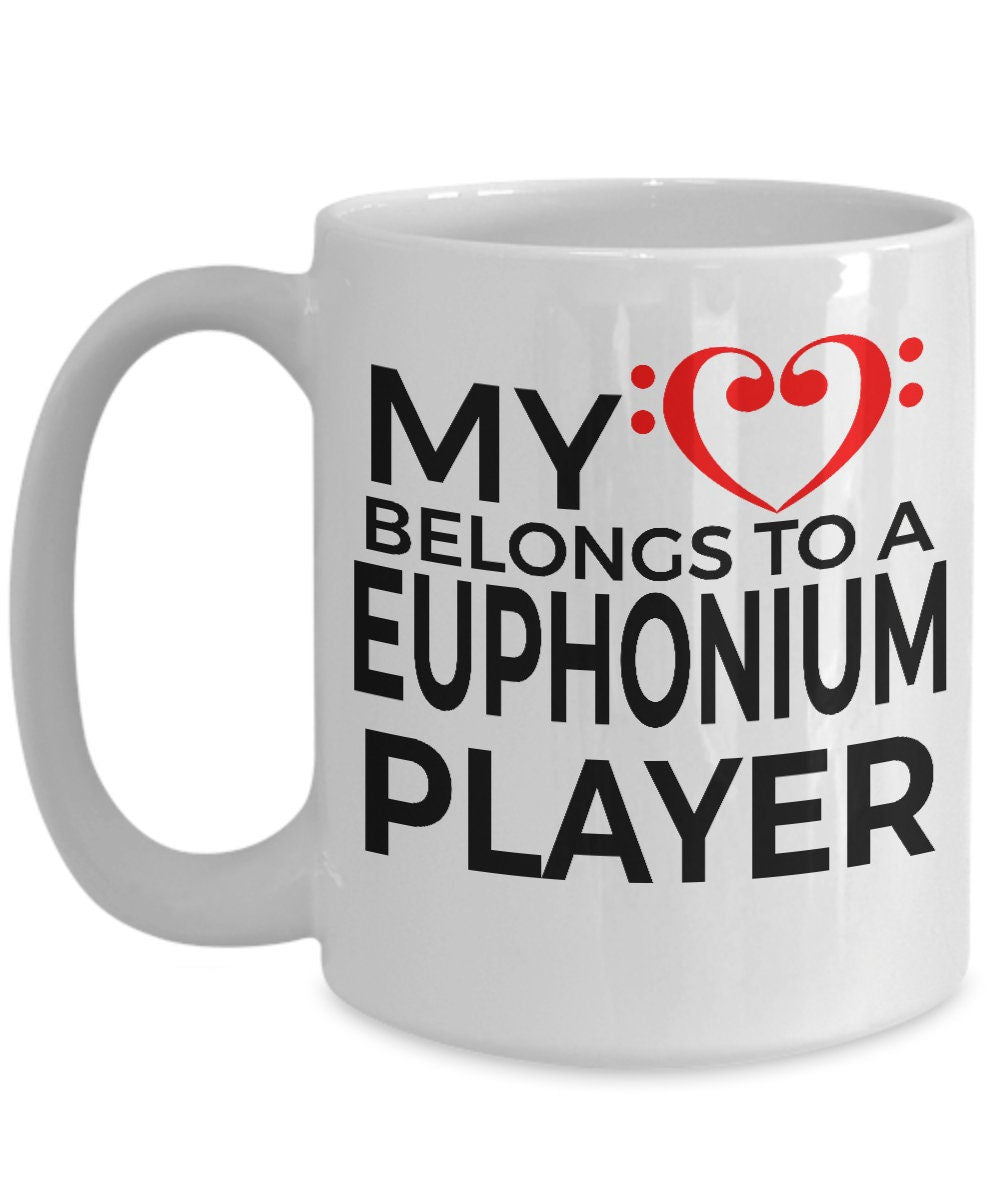 Euphonium Player Romantic Mug - My Heart Belongs to a Euphonium Player - Mallard Moon Gift Shop