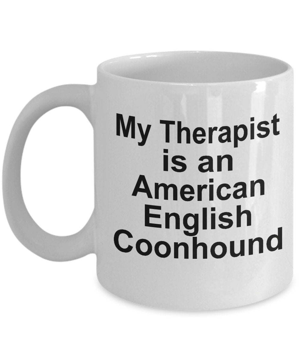 American English Coonhound Dog Therapist Mug - Mallard Moon Gift Shop