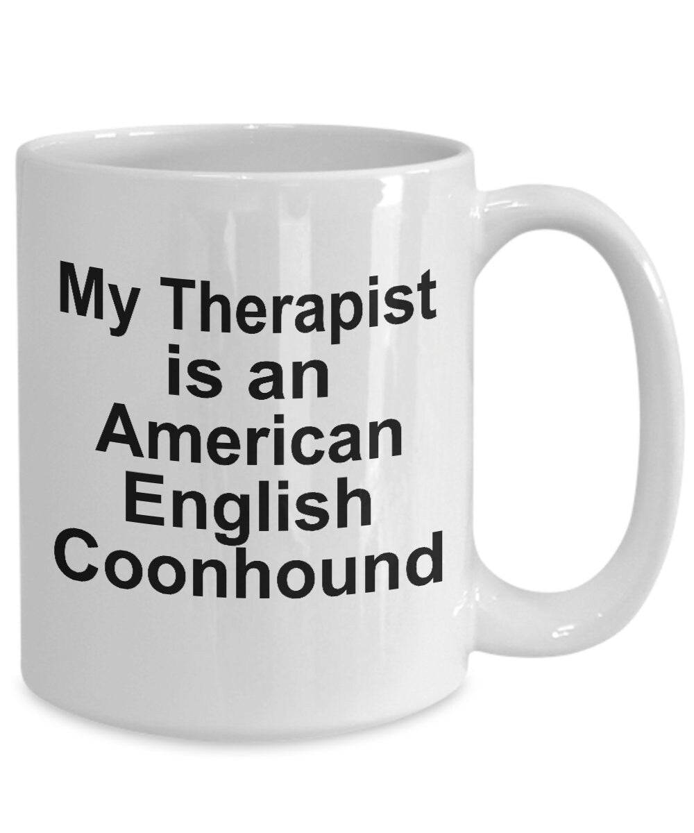 American English Coonhound Dog Therapist Mug - Mallard Moon Gift Shop