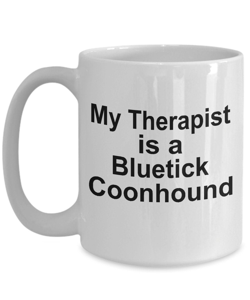 Bluetick Coonhound Dog Therapist Mug - Mallard Moon Gift Shop