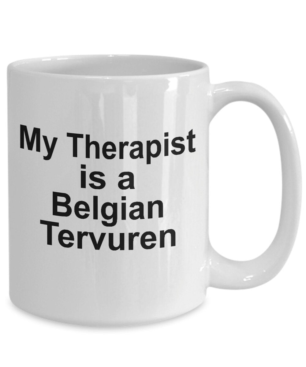 Belgian Tervuren Dog Therapist Mug - Mallard Moon Gift Shop