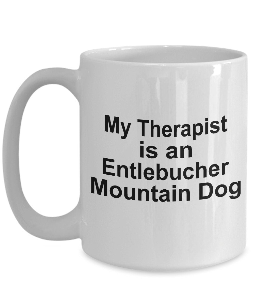 Entlebucher Mountain Dog Therapist Mug - Mallard Moon Gift Shop