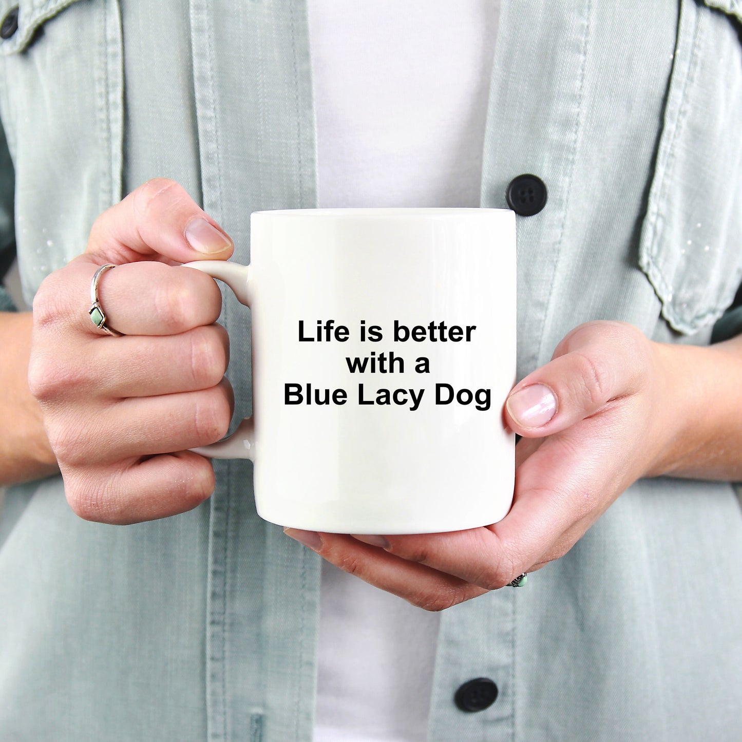 Blue Lacy Dog Coffee Mug - Life is Better with a Blue Lacy - Mallard Moon Gift Shop