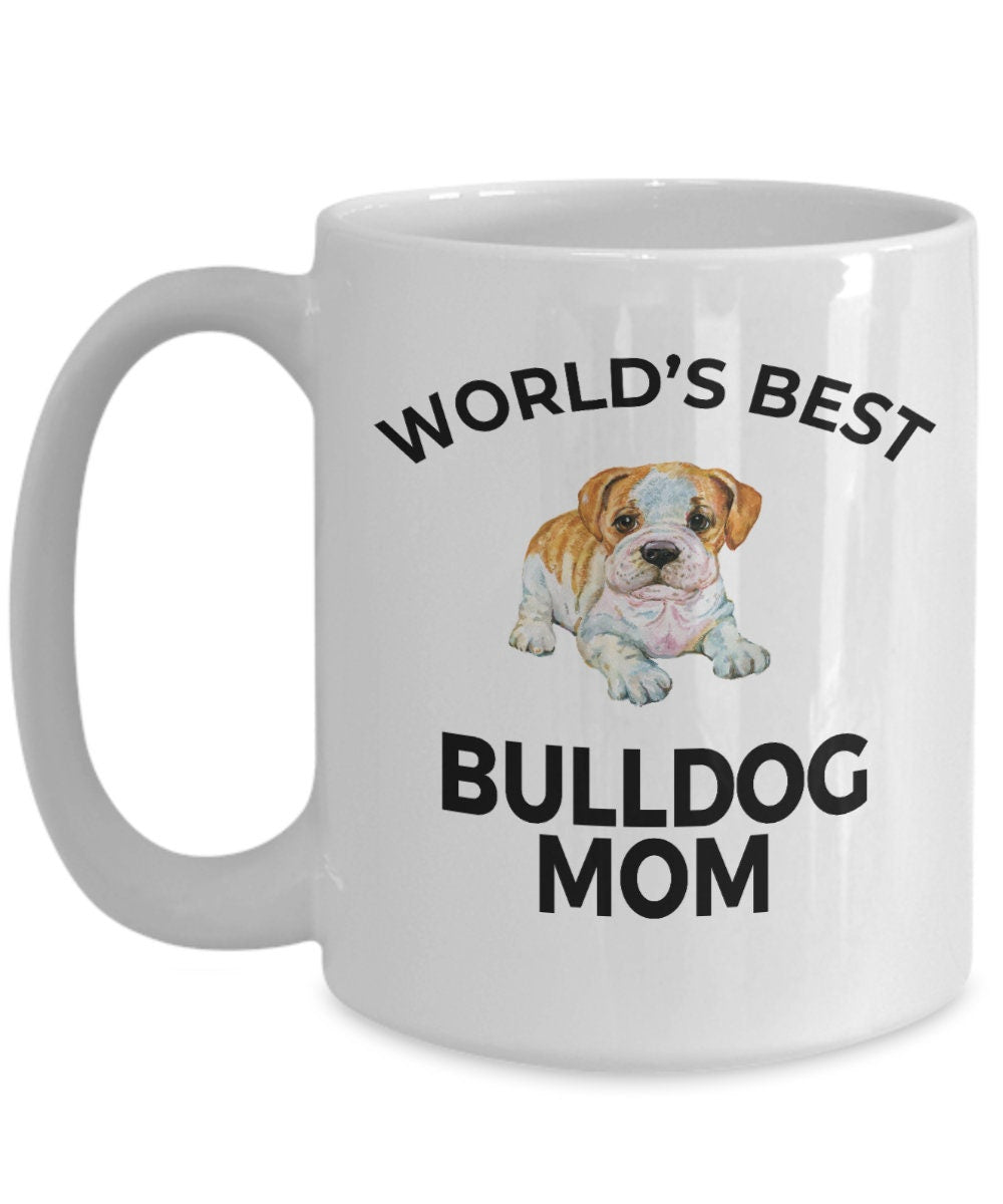 Bulldog Puppy Dog Mom Mug
